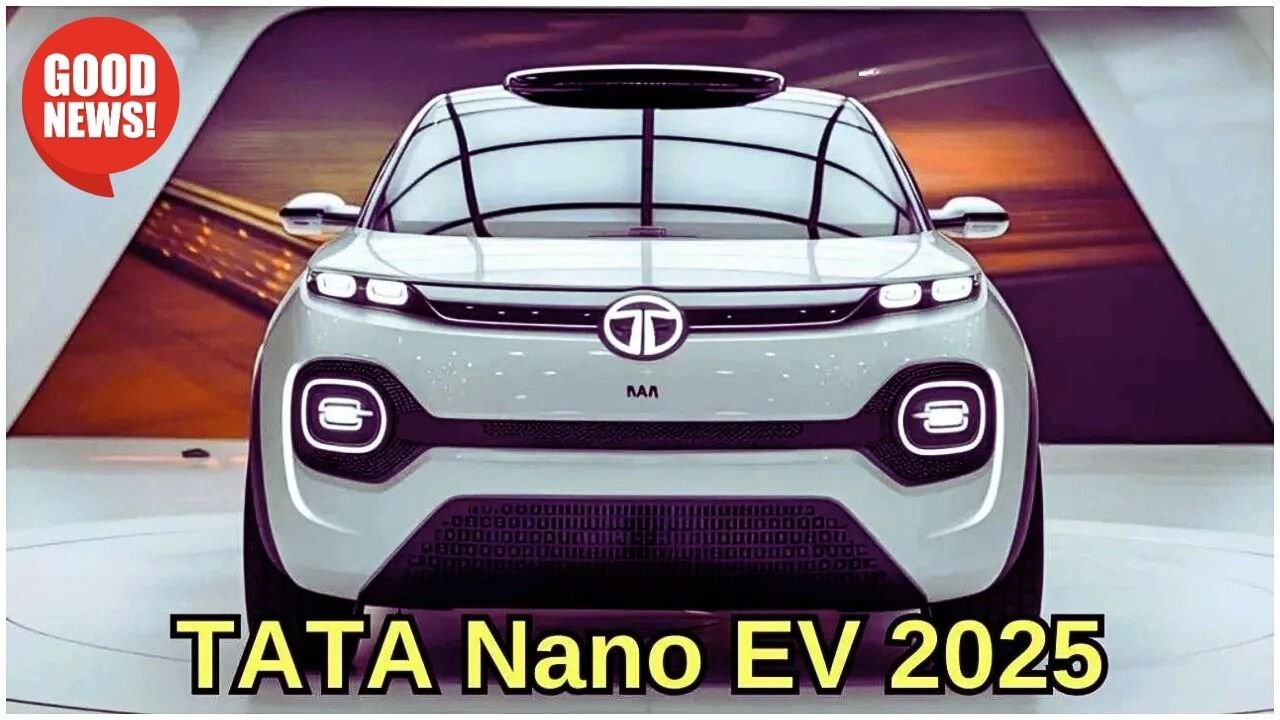 Tata Nano Electric Car Launched – 500Km Range, High Speed at a Low Price ₹2.5 Lakh